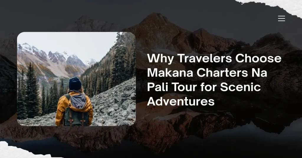 Makana Charters Na Pali Tour